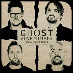 Watch Full TV Series :Ghost Adventures: Serial Killer Spirits (2019 )