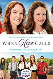 Watch Full TV Series :When Hope Calls (2019 )