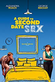 Watch Full Movie :A Guide to Second Date Sex (2019)