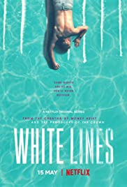 Watch Full TV Series :White Lines (2020 )