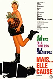 Watch Full Movie :Elle boit pas, elle fume pas, elle drague pas, mais... elle cause! (1970)