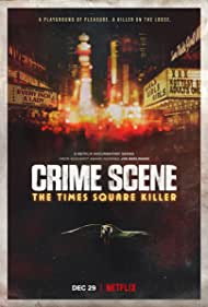 Watch Full TV Series :Crime Scene: The Times Square Killer (2021)