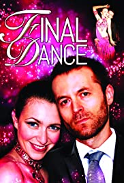 Watch Full Movie :Final Dance (2015)