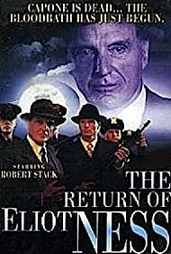 Watch Full Movie :The Return of Eliot Ness (1991)