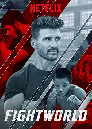 Watch Full TV Series :Fightworld (2018-)