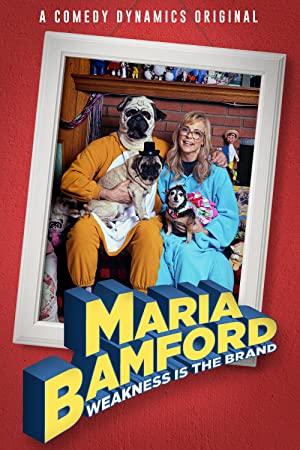 Watch Full Movie :Maria Bamford: Weakness Is the Brand (2020)