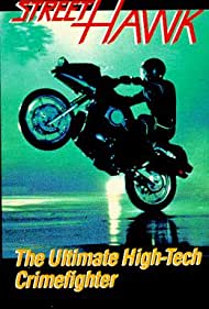 Watch Full TV Series :Street Hawk (1985)