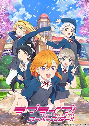 Watch Full TV Series :Love Live! Superstar!! (2021 )