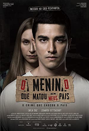 Watch Full Movie :O Menino que Matou Meus Pais (2021)