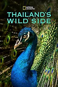 Watch Full TV Series :Thailands Wild Side (2020)