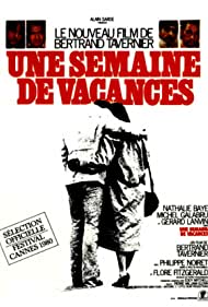 Watch Full Movie :Une semaine de vacances (1980)