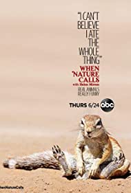 Watch Full TV Series :When Nature Calls (2021-)