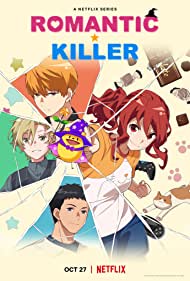 Watch Full TV Series :Romantic Killer (2022-)