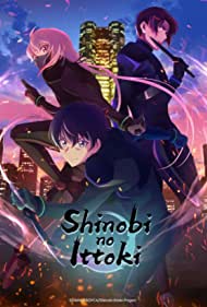 Watch Full TV Series :Shinobi no Ittoki (2022-)