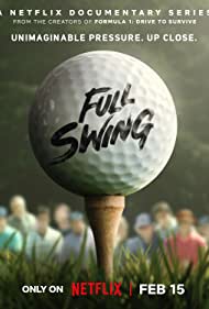 Watch Full TV Series :Full Swing (2023-)