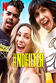 Watch Full TV Series :NoFilter (2023)