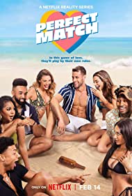 Watch Full TV Series :Perfect Match (2023-)