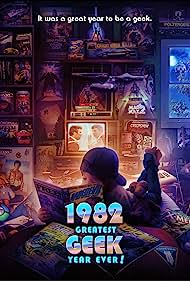 Watch Full Movie :1982 Greatest Geek Year Ever (2022)