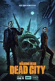 Watch Full TV Series :The Walking Dead Dead City (2023-)