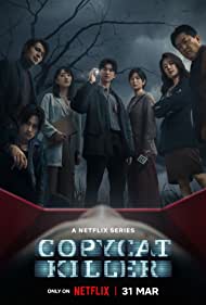 Watch Full TV Series :Copycat Killer (2023-)