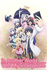 Watch Full TV Series :Isekai wa smartphone to tomo ni  (2017)