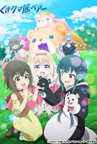 Watch Full TV Series :Kuma Kuma Kuma Bear (2020-)