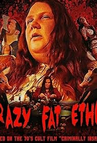 Watch Full Movie :Crazy Fat Ethel (2016)