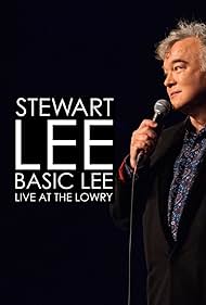 Watch Full Movie :Stewart Lee, Basic Lee Live at the Lowry (2024)