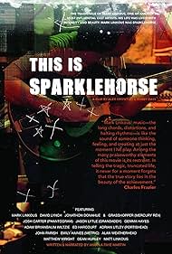 Watch Full Movie :This Is Sparklehorse (2022)