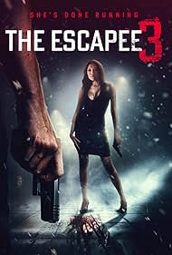 Watch Full Movie :The Escapee 3 The Final Escape (2024)