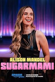 Watch Full Movie :Alison Mandel Sugarmami (2024)