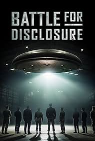 Watch Full Movie :Battle for Disclosure (2024)