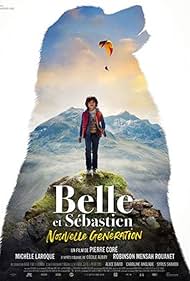 Watch Full Movie :Belle and Sebastien The New Generation (2022)