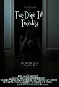 Watch Full Movie :Five Days Till Tuesday (2024)