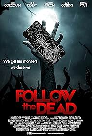 Watch Full Movie :Follow the Dead (2020)