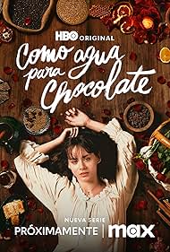 Watch Full TV Series :Like Water for Chocolate (2024)