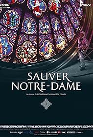 Watch Full Movie :Saving Notre Dame (2020)