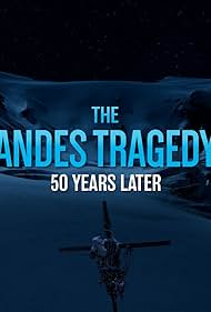 Watch Full Movie :The Andes Tragedy 50 Years Later (2023)