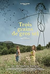 Watch Full Movie :Trois grains de gros sel (2022)