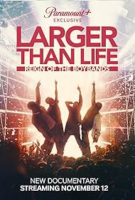 Watch Full Movie :Larger Than Life Reign of the Boybands (2024)