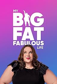 Watch Full TV Series :My Big Fat Fabulous Life (2015-)