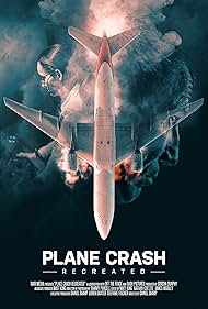 Watch Full TV Series :Plane Crash Recreated (2021-)