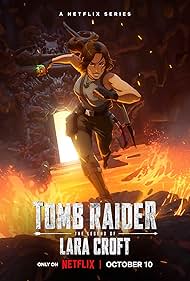 Watch Full TV Series :Tomb Raider The Legend of Lara Croft (2024-)