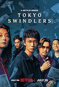 Watch Full TV Series :Tokyo Swindlers (2024-)