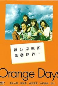 Watch Full TV Series :Orange Days (2004)