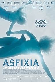 Watch Full Movie :Asfixia (2019)