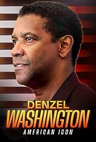 Watch Full Movie :Denzel Washington American Icon (2024)