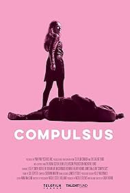 Watch Full Movie :Compulsus (2022)