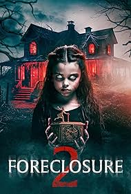 Watch Full Movie :Foreclosure 2 (2024)