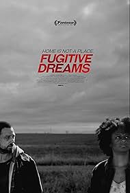 Watch Full Movie :Fugitive Dreams (2020)